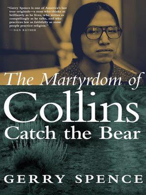 cover image of The Martyrdom of Collins Catch the Bear